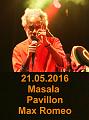 A 20160521 Pavillon Masala Max Romeo
